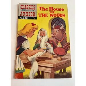 1957 Classics Illustrated Junior #543 The House in the Woods
